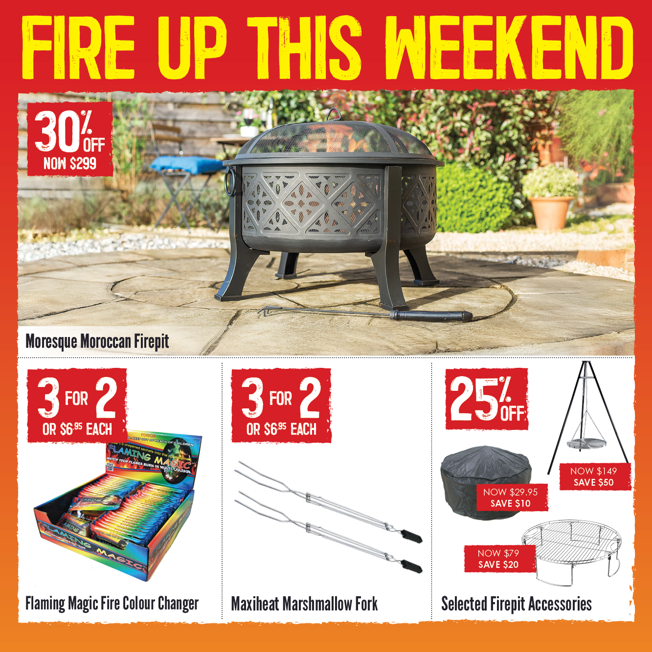 Fire Up This Weekend | Shop Now